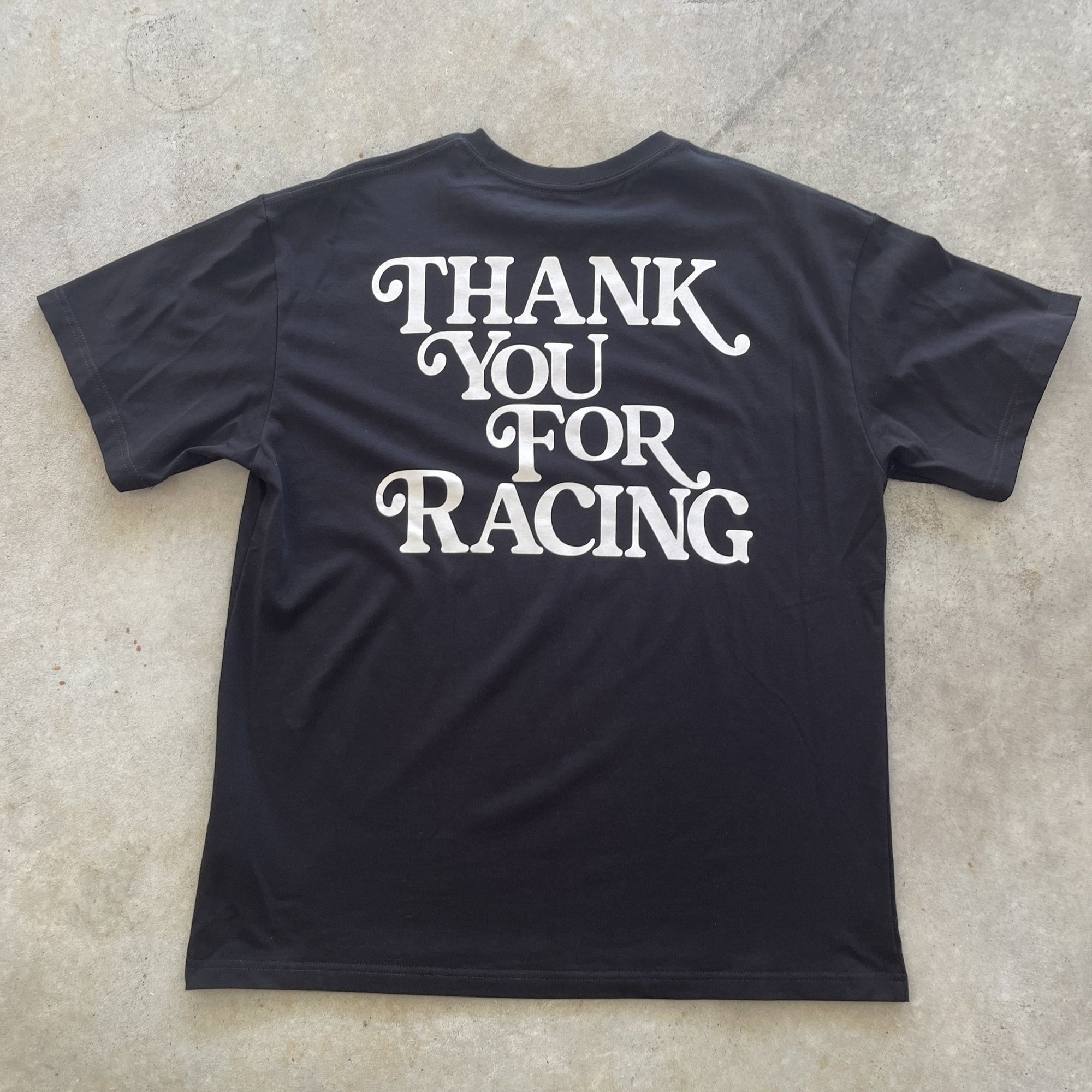 Thank You For Racing // Black