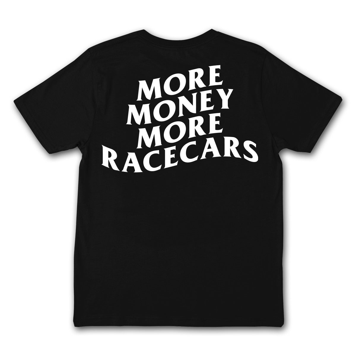 More Money More Racecars // Black