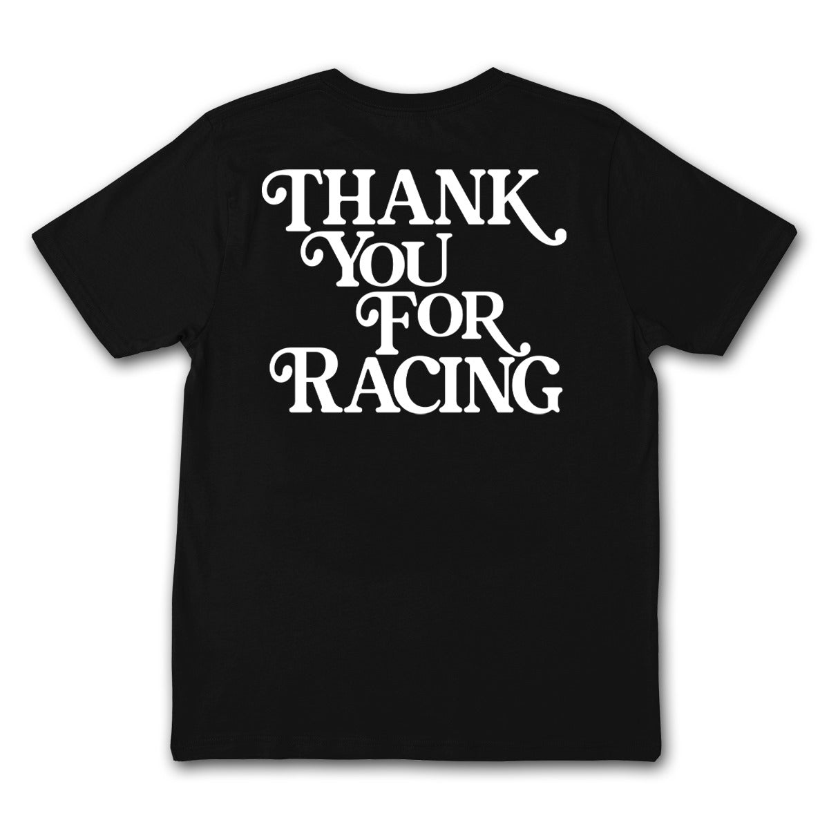 Thank You For Racing // Black